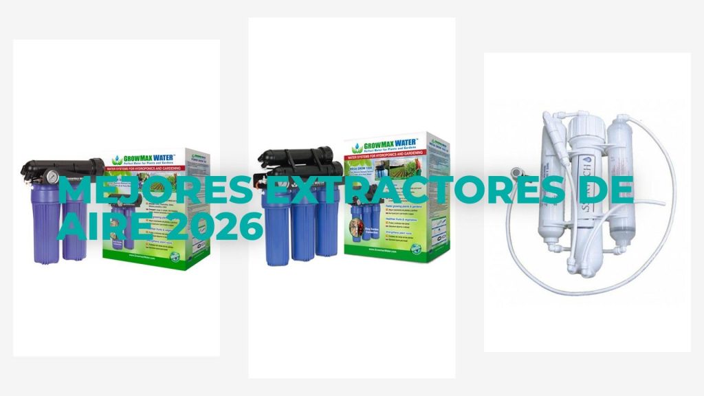 Mejores extractores de aire para cultivo indoor 2026 en Topgrow